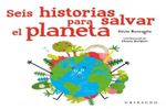 SEIS-HISTORIAS-PARA-SALVAR-EL-PLANETA