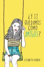 Y-SI-QUEDAMOS-COMO-AMIGOS-