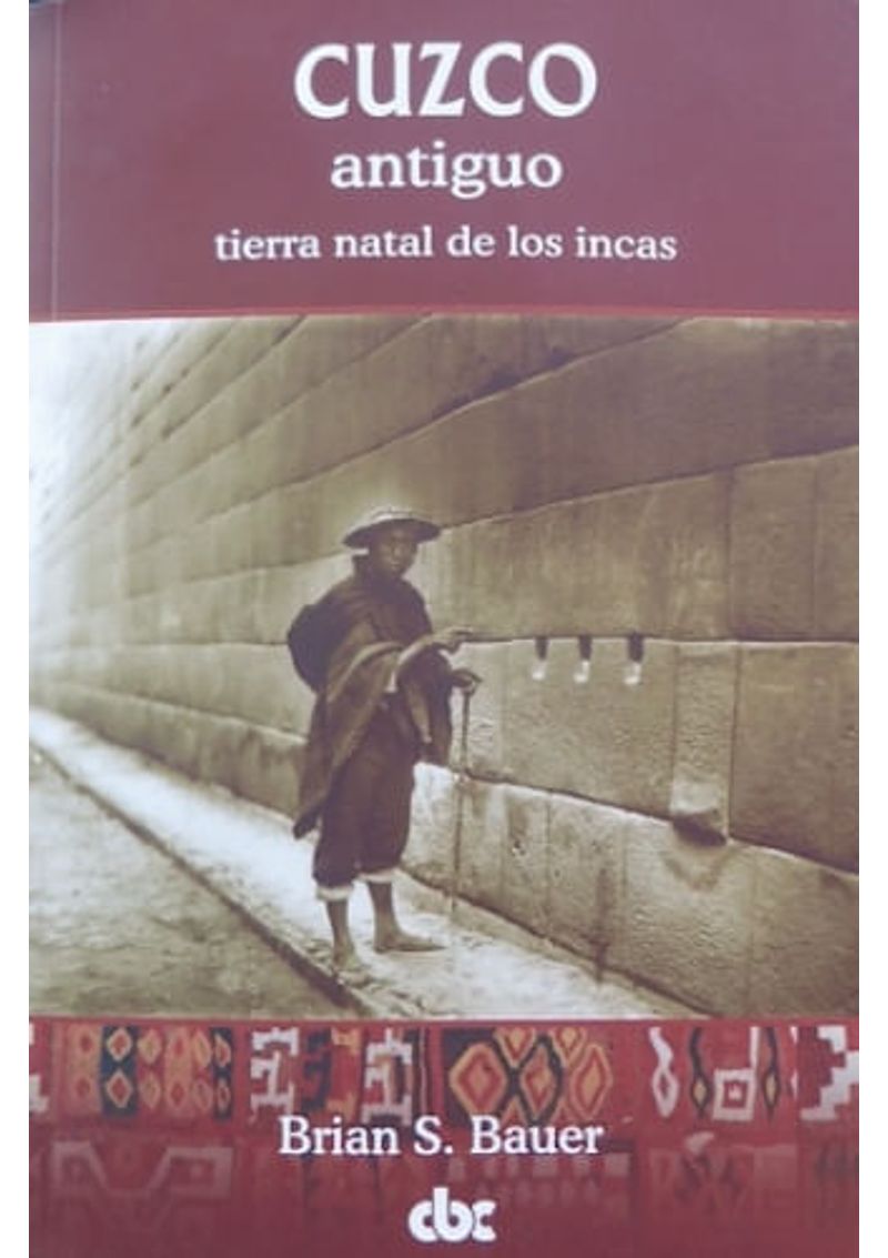CUZCO-ANTIGUO---TIERRA-NATAL-DE-LOS-INCAS