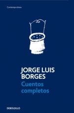 CUENTOS-COMPLETOS--BORGES-
