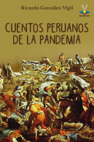CUENTOS PERUANOS DE LA PANDEMIA