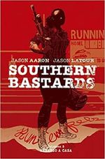 SOUTHERN-BASTARDS-3---REGRESO-A-CASA
