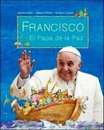 FRANCISCO-EL-PAPA-DE-LA-PAZ