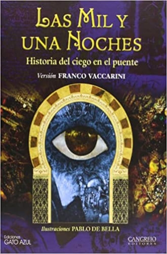 MIL Y UNA NOCHES - HISTORIA DEL CIEGO EN EL PUENTE