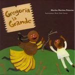 GREGORIA-LA-GRANDE