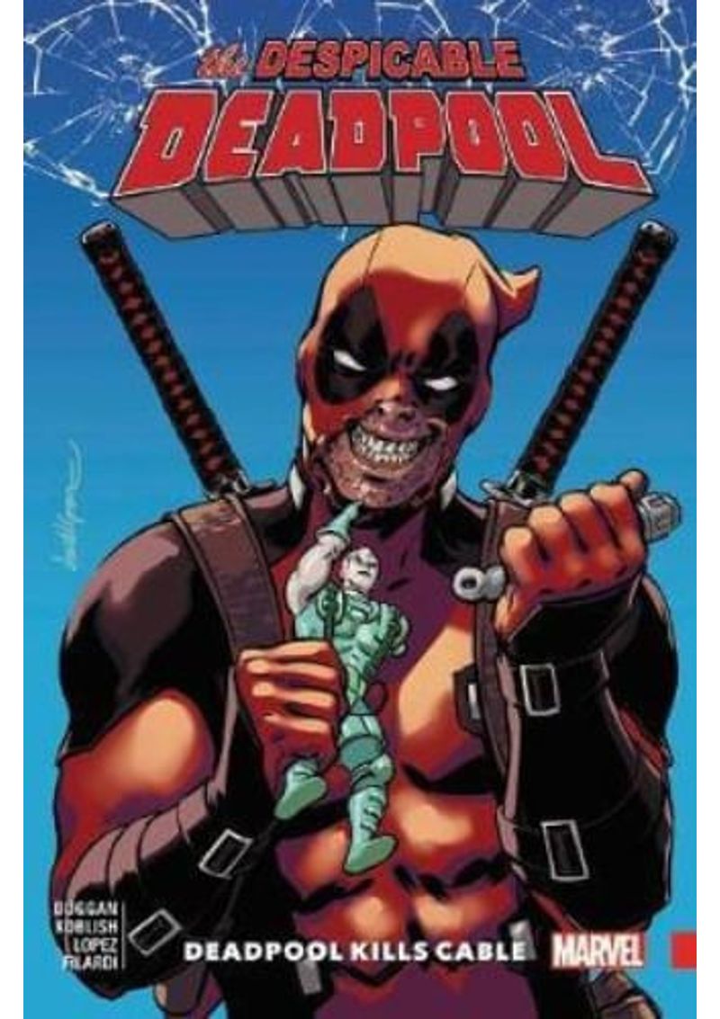 DESPICABLE-DEADPOOL-VOL.-1--DEADPOOL-KILLS-CABLE