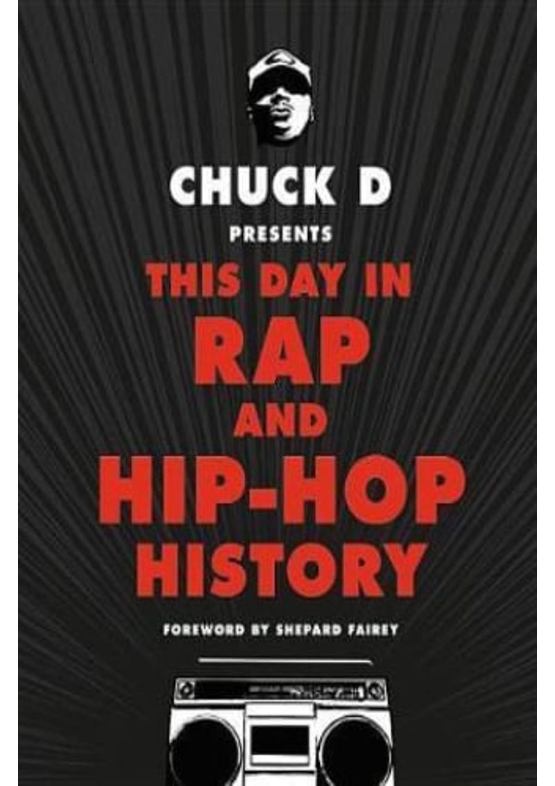 CHUCK-D-PRESENTS-THIS-DAY-IN-RAP-AND-HIP-HOP-HISTORY