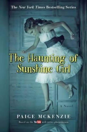 THE HAUNTING OF SUNSHINE GIRL