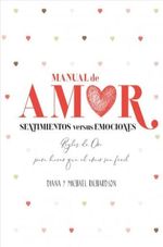MANUAL-DE-AMOR--SENTIMIENTOS-VERSUS-EMOCIONES