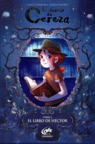 EL DIARIO DE CEREZA (TOMO2) - EL LIBRO DE HECTOR