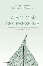 LA-BIOLOGIA-DEL-PRESENTE