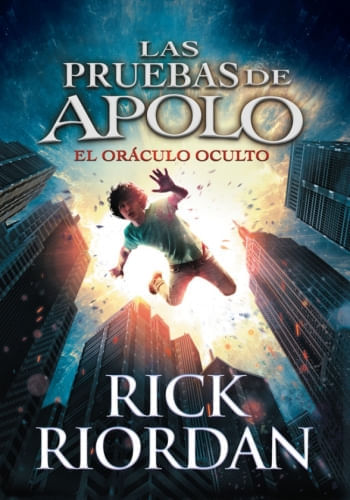 EL ORACULO OCULTO (LAS PRUEBAS DE APOLO 1)