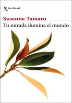 TU-MIRADA-ILUMINA-EL-MUNDO