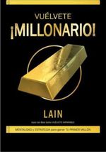 VUELVETE-MILLONARIO