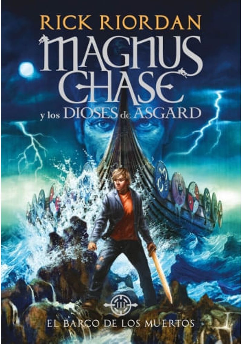 MAGNUS-CHASE-Y-LOS-DIOSES-DE-ASGARD-3---EL-BARCO-DE-LOS-MUERTOS