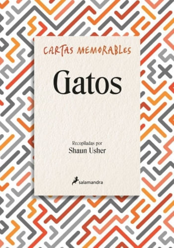 CARTAS MEMORABLES: GATOS