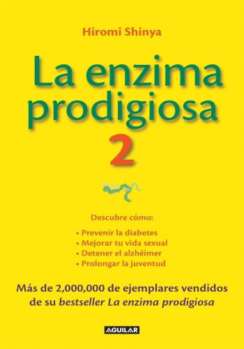 LA ENZIMA PRODIGIOSA II