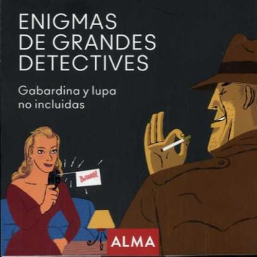 PASATIEMPO - ENIGMAS DE GRANDES DETECTIVES