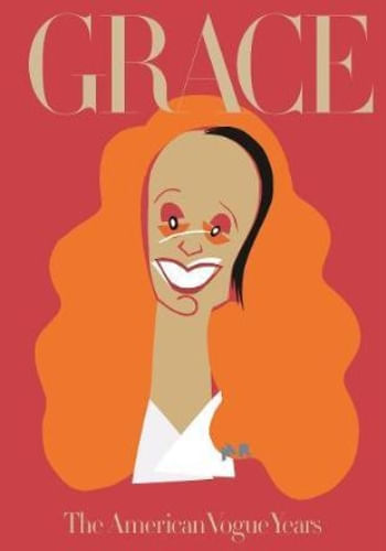 GRACE: THE AMERICAN VOGUE YEARS