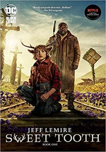 SWEET TOOTH BOOK ONE