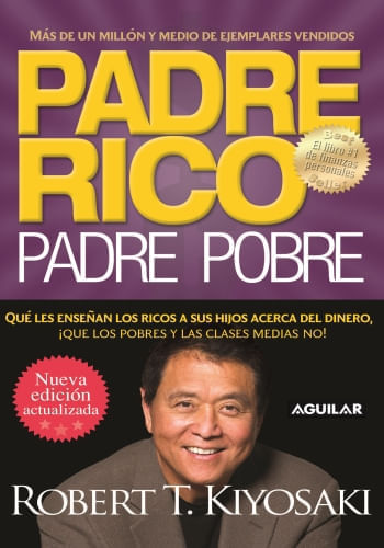 PADRE RICO, PADRE POBRE