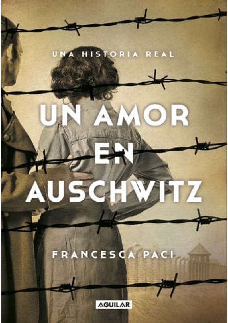 UN-AMOR-EN-AUSCHWITZ