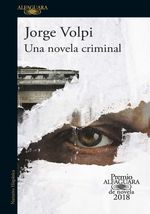 UNA-NOVELA-CRIMINAL--PREMIO-ALFAGUARA-2018-