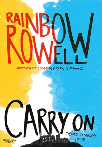 CARRY ON (SIMON SNOW 1)