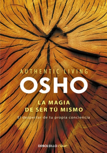LA MAGIA DE SER TÚ MISMO