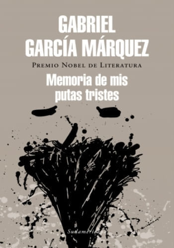 MEMORIA DE MIS PUTAS TRISTES