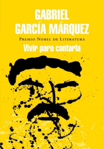 Portada de VIVIR PARA CONTARLA