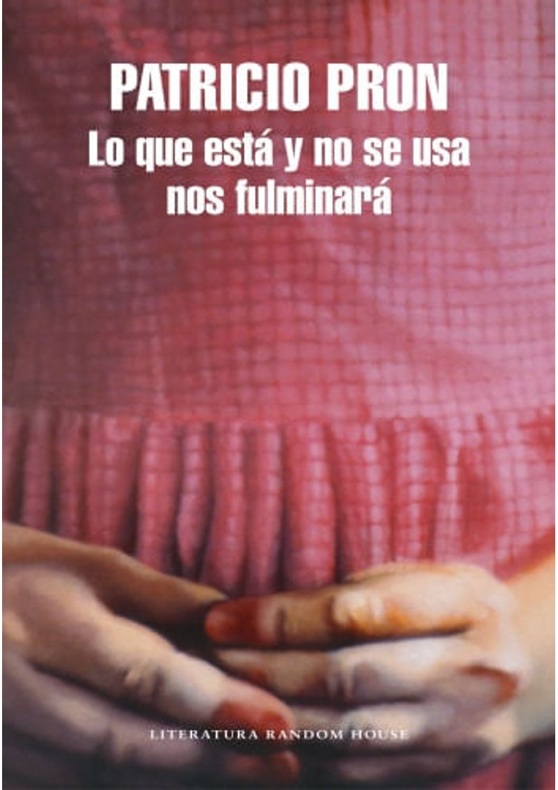 LO-QUE-ESTA-Y-NO-SE-USA-NOS-FULMINARA