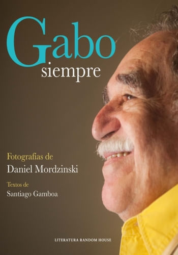 GABO, SIEMPRE