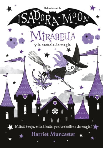 MIRABELLA Y LA ESCUELA DE MAGIA (MIRABELLA)