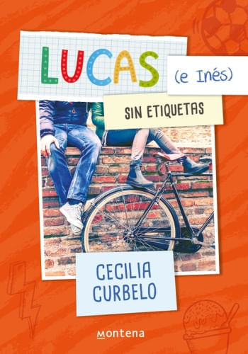 LUCAS (E INÉS) SIN ETIQUETAS