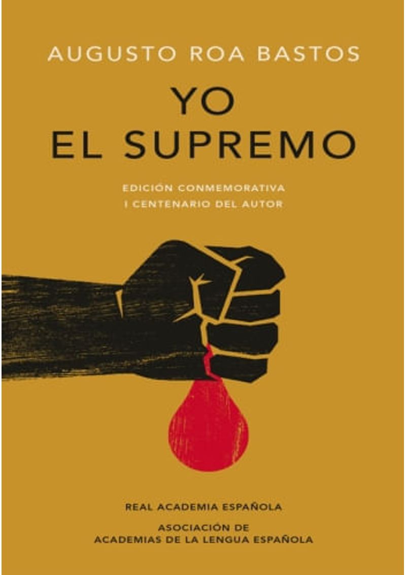 YO-EL-SUPREMO--EDICION-CONMEMORATIVA-