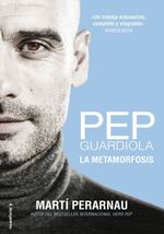 PEP-GUARDIOLA.-LA-METAMORFOSIS