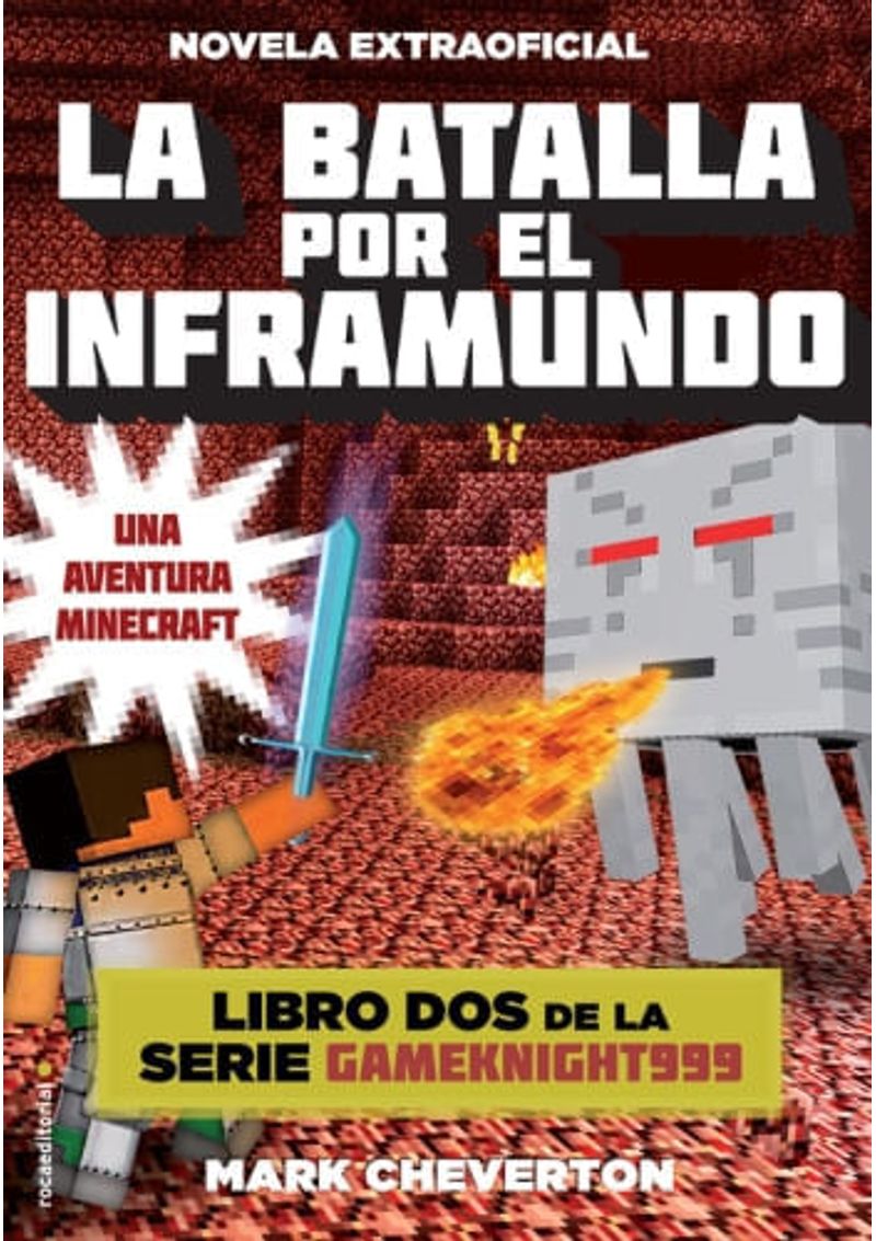 LA-BATALLA-POR-EL-INFRAMUNDO--MINECRAFT-NOVELA-2-