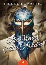 NOS-VEMOS-ALLA-ARRIBA--LOS-HIJOS-DEL-DESASTRE-1-