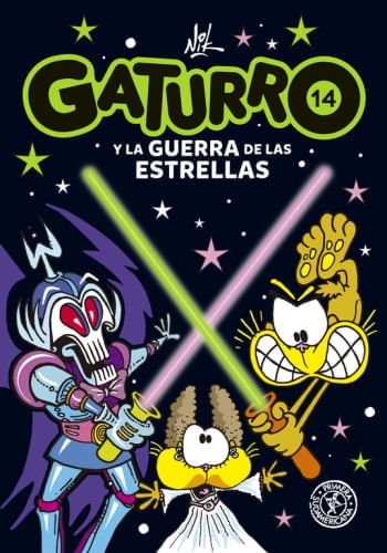 GATURRO 14. GATURRO Y LA GUERRA DE LAS ESTRELLAS