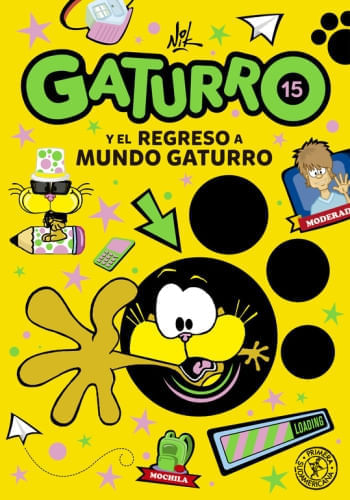 GATURRO 15. GATURRO Y EL REGRESO A MUNDO GATURRO
