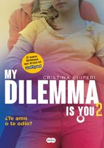 MY-DILEMMA-IS-YOU-2--SERIE-MY-DILEMMA-IS-YOU-2-