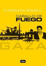 CABALLO-DE-FUEGO.-GAZA.