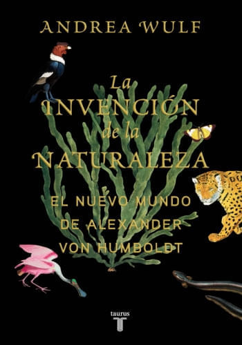 LA INVENCIÓN DE LA NATURALEZA