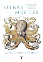 OTRAS-MENTES.-EL-PULPO-EL-MAR-Y-LOS-ORIGENES-PROFUNDOS-DE-LA-CONSCIENCIA