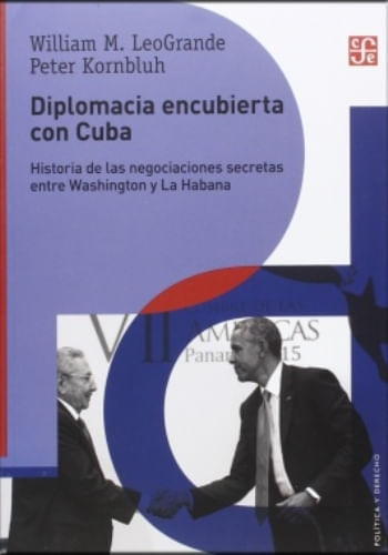 DIPLOMACIA ENCUBIERTA CON CUBA
