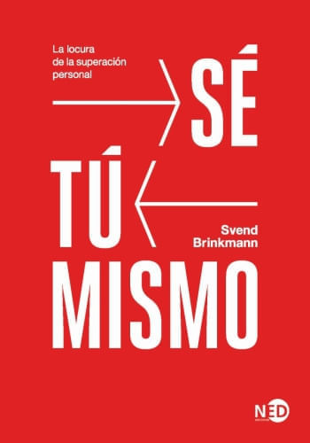 SE TÚ MISMO