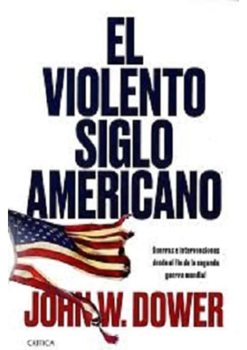 EL-VIOLENTO-SIGLO-AMERICANO