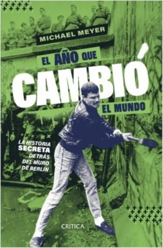 EL AÑO QUE CAMBIÓ EL MUNDO