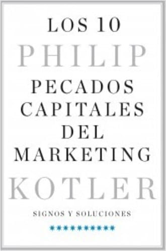 LOS 10 PECADOS CAPITALES DEL MARKETING